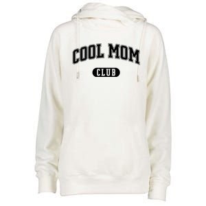 Cool Mom Club Cute Gift Womens Funnel Neck Pullover Hood