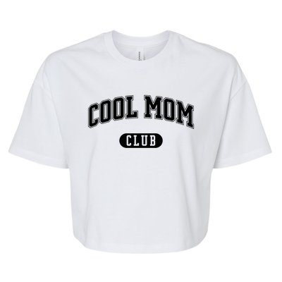 Cool Mom Club Cute Gift Bella+Canvas Jersey Crop Tee