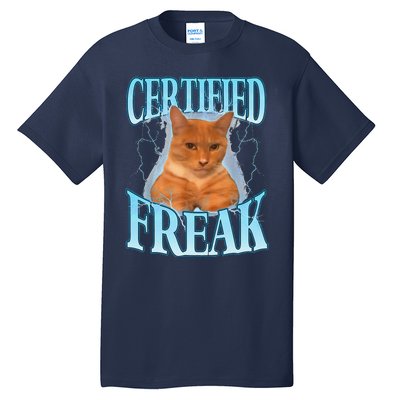 Cat Meme Certified Freak Eat Cement Cursed Cat Funny Tall T-Shirt