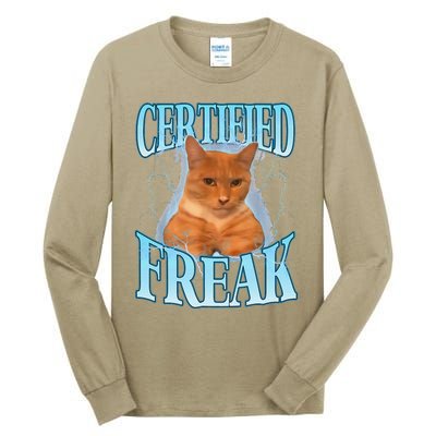 Cat Meme Certified Freak Eat Cement Cursed Cat Funny Tall Long Sleeve T-Shirt