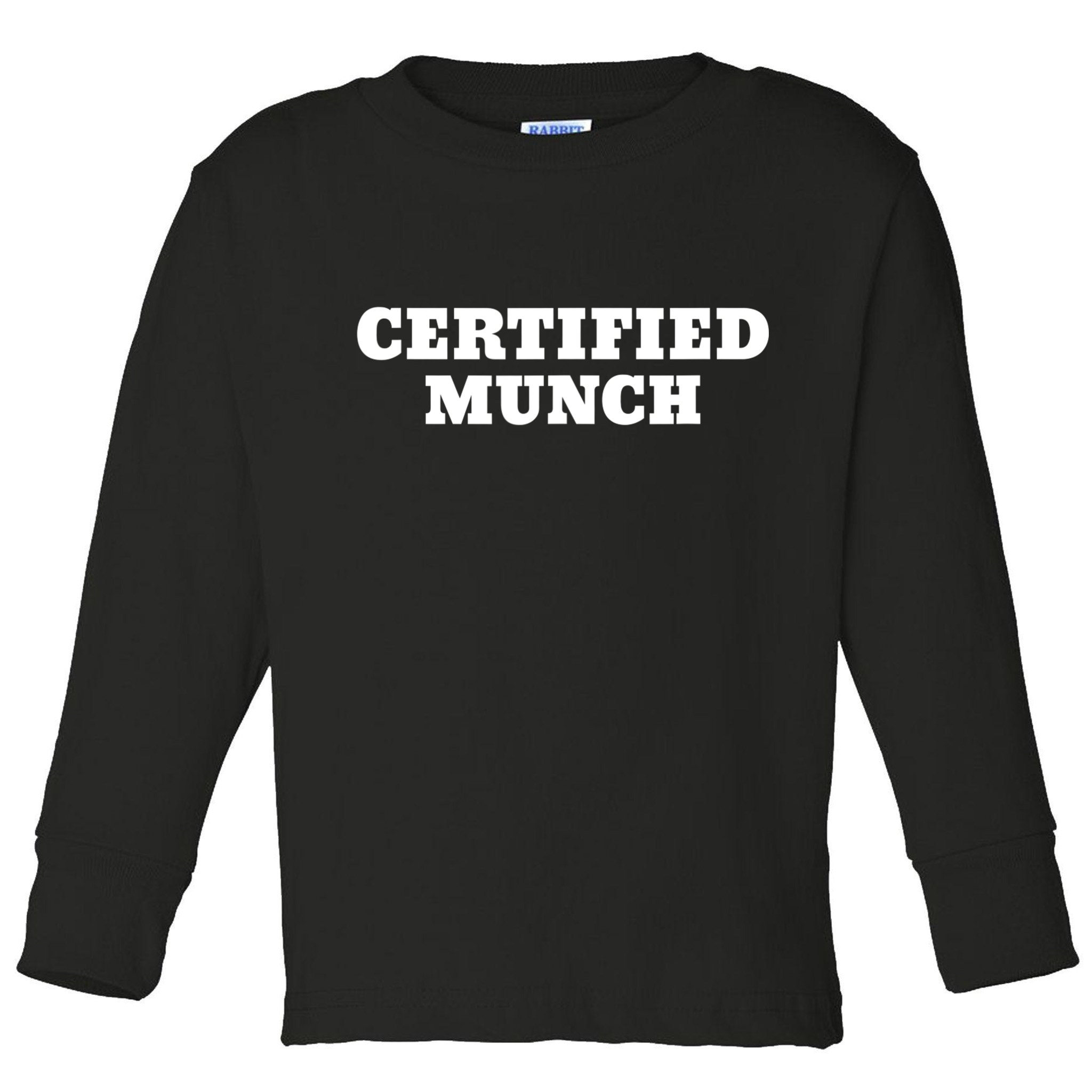 Certified Munch Toddler Long Sleeve Shirt