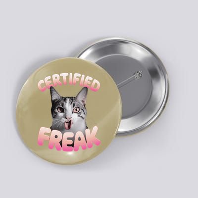 Cat Meme Certified Freak Eat Cement Cursed Cat Funny Button