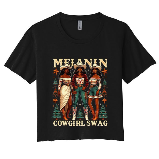 Christmas Melanin Cowgirl Swag Thanksgiving Western Cowgirl Crop Top