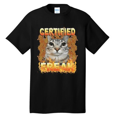 Cat Meme Certified Freak Eat Cement Cursed Cat Funny Tall T-Shirt