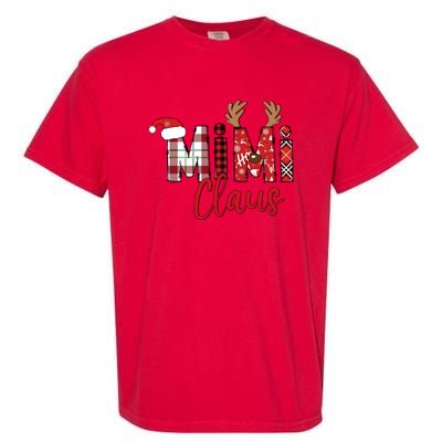 Christmas Mimi Claus Christmas Grandma Garment-Dyed Heavyweight T-Shirt