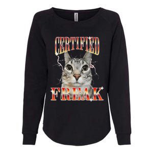 Cat Meme Certified Freak Eat Cement Cursed Cat Womens California Wash Sweatshirt