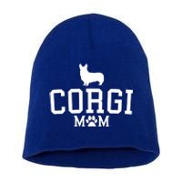 Corgi Mom Corgi Mama Cardigan Pembroke Welsh MotherS Day Gift Short Acrylic Beanie