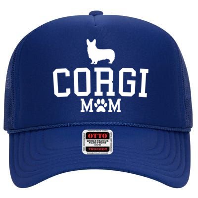 Corgi Mom Corgi Mama Cardigan Pembroke Welsh MotherS Day Gift High Crown Mesh Back Trucker Hat