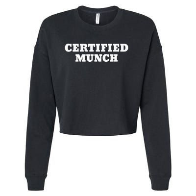 Certified Munch Cropped Pullover Crew