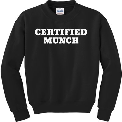 Certified Munch Kids Sweatshirt