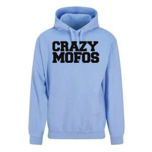 Crazy Mofos Unisex Surf Hoodie