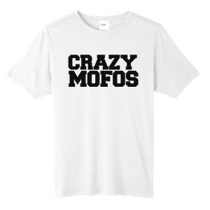 Crazy Mofos Tall Fusion ChromaSoft Performance T-Shirt