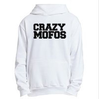 Crazy Mofos Urban Pullover Hoodie