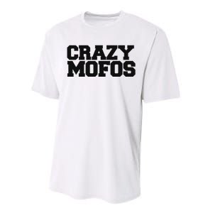 Crazy Mofos Performance Sprint T-Shirt