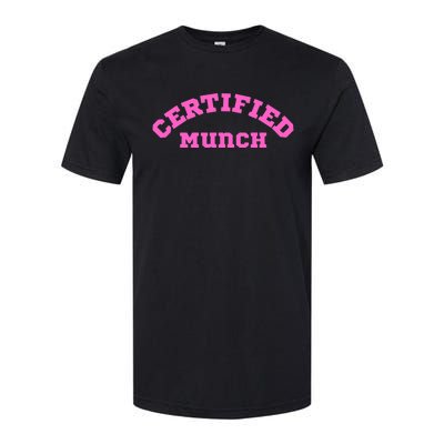 Certified Munch Softstyle® CVC T-Shirt