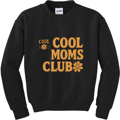 Cool Moms Club Kids Sweatshirt