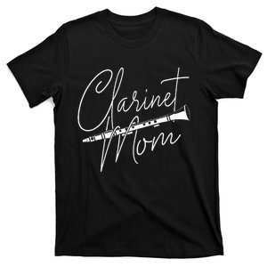 Clarinet Mom Clarinetist Marching Band Player Music Lover T-Shirt