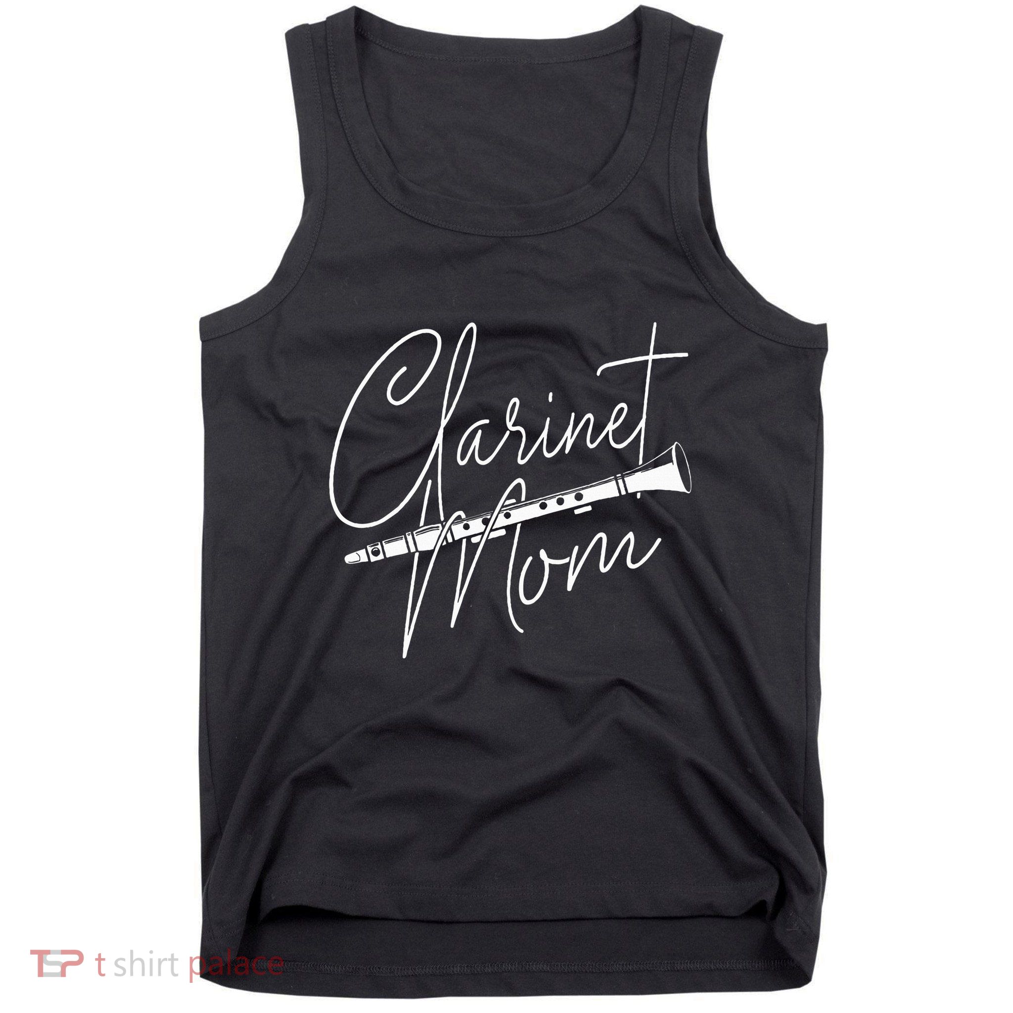 Clarinet Mom Clarinetist Marching Band Player Music Lover Tank Top
