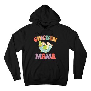 Chicken Mama Chick Mom Chicken Mother Farmer Mother's Day Hoodie