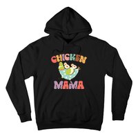 Chicken Mama Chick Mom Chicken Mother Farmer Mother's Day Hoodie