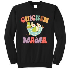 Chicken Mama Chick Mom Chicken Mother Farmer Mother's Day Tall Sweatshirt