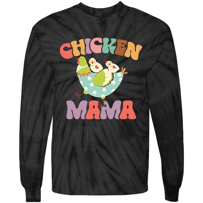 Chicken Mama Chick Mom Chicken Mother Farmer Mother's Day Tie-Dye Long Sleeve Shirt