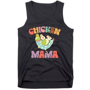 Chicken Mama Chick Mom Chicken Mother Farmer Mother's Day Tank Top