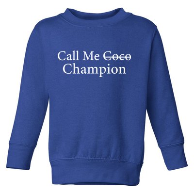 Call Me Coco Call Me Champion Toddler Sweatshirt