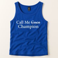 Call Me Coco Call Me Champion Tank Top