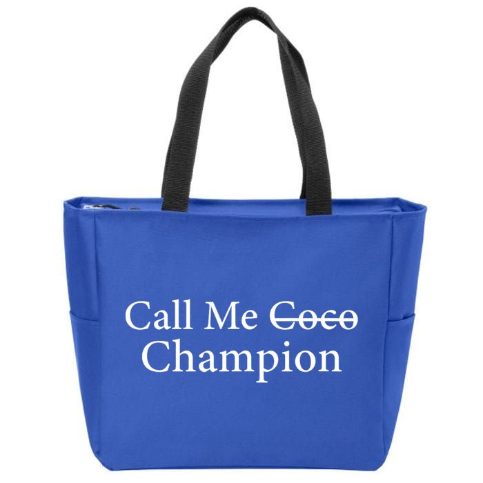 Call Me Coco Call Me Champion Zip Tote Bag
