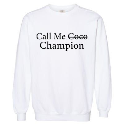 Call Me Coco Call Me Champion Garment-Dyed Sweatshirt