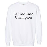 Call Me Coco Call Me Champion Garment-Dyed Sweatshirt