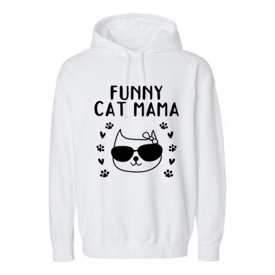 Cat Mama Cat Owner Cat Lover Cat Mom Gift Funny Cat Mama Gift Garment-Dyed Fleece Hoodie