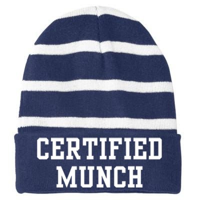 Certified Munch Striped Beanie with Solid Band