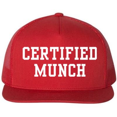 Certified Munch Flat Bill Trucker Hat