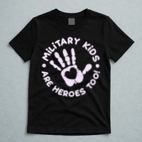 Cute Military Children Are Heroes Too T-Shirt