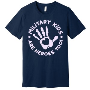 Cute Military Children Are Heroes Too Premium T-Shirt