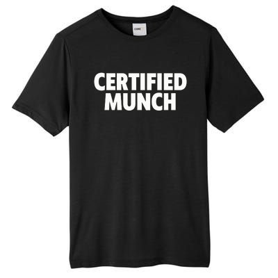 Certified Munch Tall Fusion ChromaSoft Performance T-Shirt