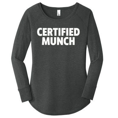 Certified Munch Women's Perfect Tri Tunic Long Sleeve Shirt