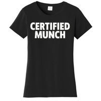 Certified Munch Women's T-Shirt