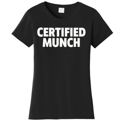 Certified Munch Women's T-Shirt