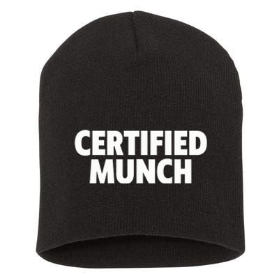 Certified Munch Short Acrylic Beanie