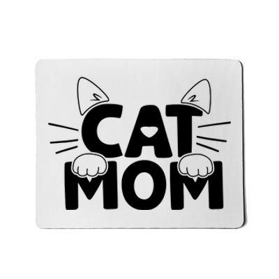 Cat Mom Mousepad