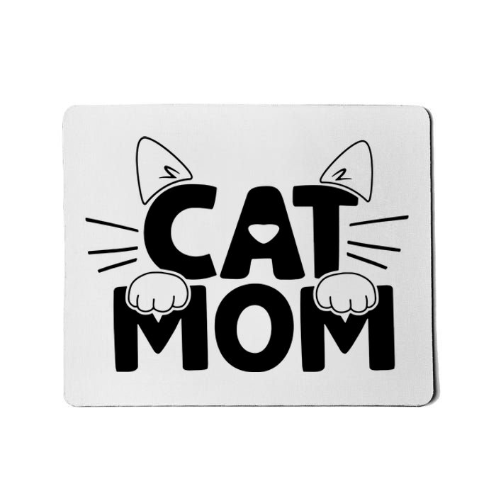 Cat Mom Mousepad