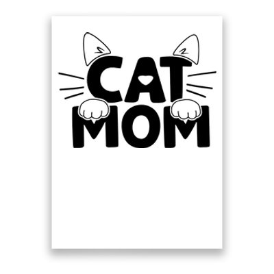 Cat Mom Poster