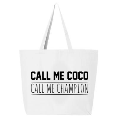 Call Me Coco Call Me Champion 25L Jumbo Tote