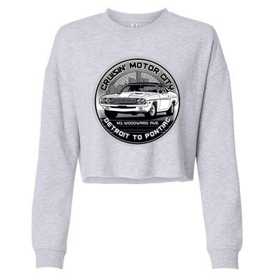 Cruisin Motor City Detroit To Pontiac Classic Muscle Car Cropped Pullover Crew