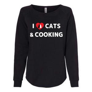 Cat Mom Cooking Accessories I Love Cats And Cooking Gift Womens California Wash Sweatshirt