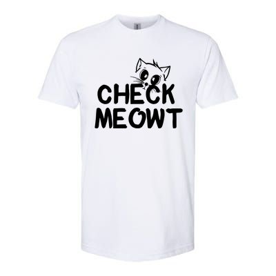 Check Meowt Cat Softstyle CVC T-Shirt