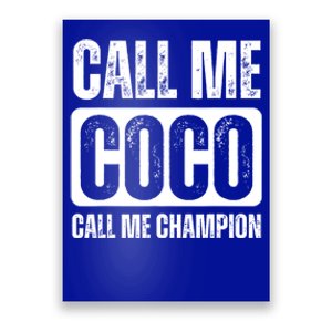 Call Me Coco Call Me Champion Poster